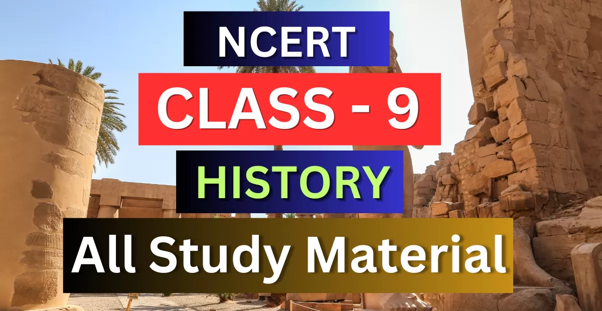 Class 9th History Syllabus, Solutions, Notes, QA, Pdf