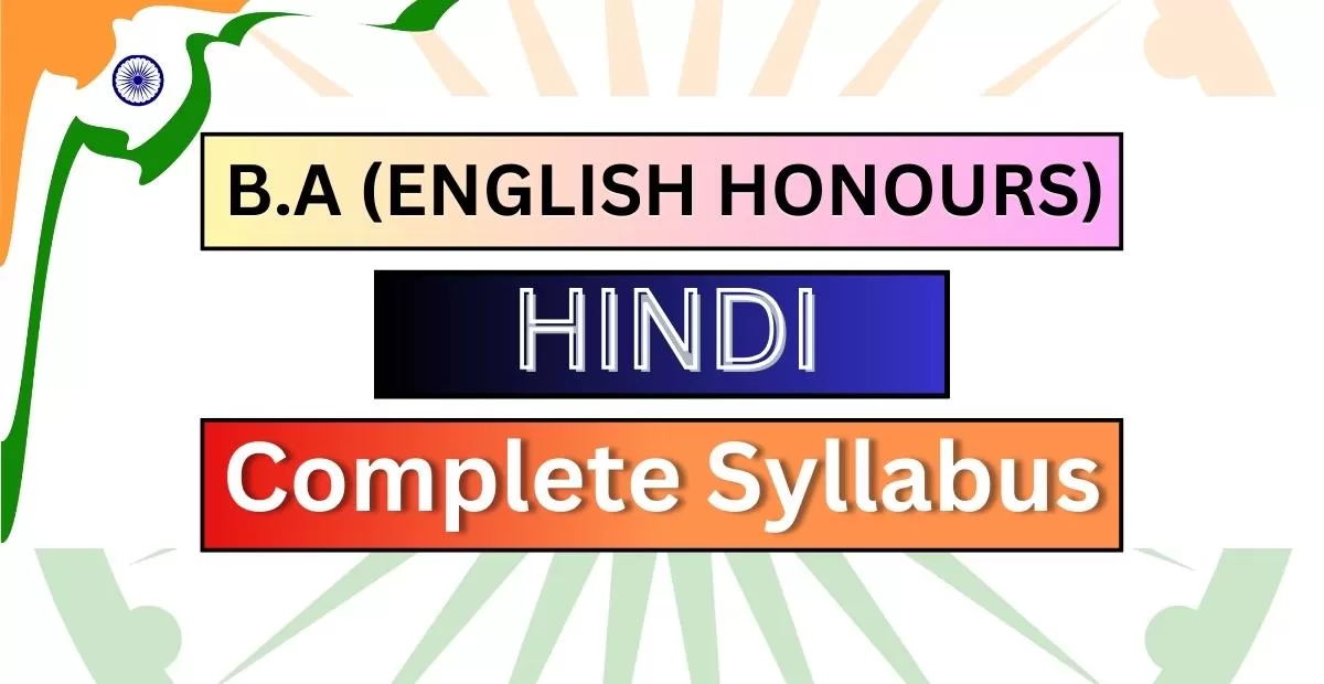 B.A. Part i, Part ii, Part iii  Hindi Honours Complete Book & Syllabus